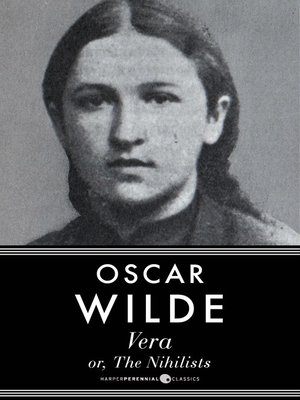 cover image of Vera, Or the Nihilists